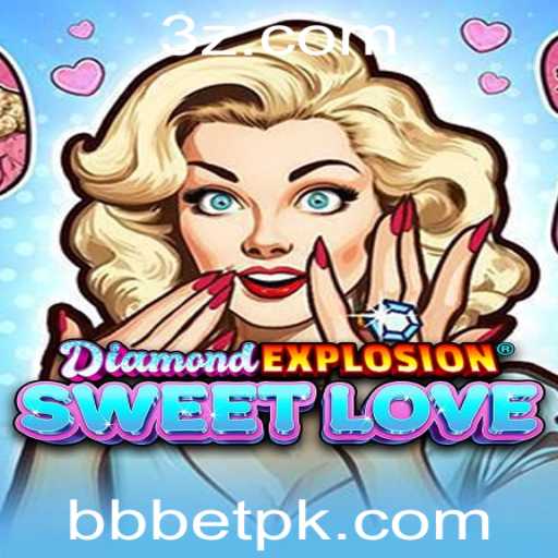 Explorando DiamondExplosionSweetLove: Uma Nova Aventura no Mundo dos Jogos